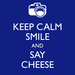 keep-calm-smile-and-say-cheese